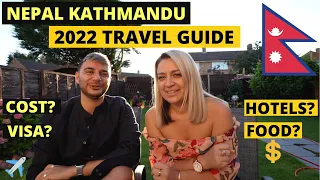 Nepal Kathmandu | Travel Guide 2022 | 🇳🇵 (Things You MUST Know Before Travelling)