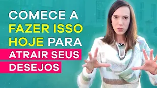 FINJA ATÉ QUE SE TORNE REAL - A Lei da Atração vai TRAZER TUDO pra você