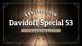 C.Gars Ltd Virtual Herf -  Davidoff Special 53 with Klaas Kelner