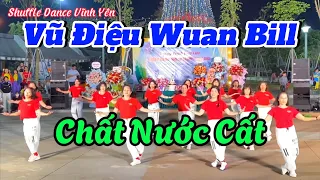 VŨ ĐIỆU WUAN BILL- nhảy cực đẹp. Nhạc hay👇💃🕺💃Link hướng dãn chi tiết👇 @ShuffleDance-VinhYen