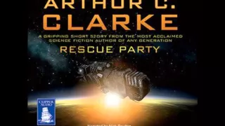 Arthur C. Clarke's Rescue Party in Omni Audio Experience