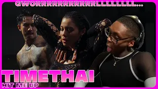 ERM, CHILE… 👀👀👀 | TIMETHAI - HIT ME UP MV REACTION