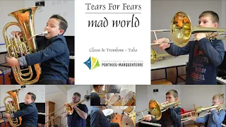 MAD WORLD - Classe de Trombone - Tuba - CCPM