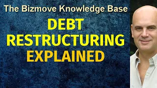 Debt Restructuring Explained | Management & Business Concepts