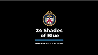 24 Shades of Blue - Staff Superintendent Rob Johnson - e04