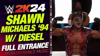 SHAWN MICHAELS 94 W/ DIESEL WWE 2K24 ENTRANCE - #WWE2K24 SHAWN MICHAELS 94 ENTRANCE WITH THEME