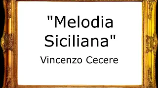 Melodia Siciliana - Vincenzo Cecere [Pasacalle]