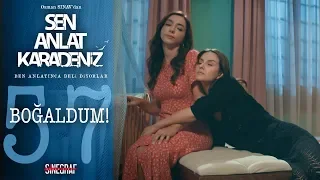 Elti atışması! - Sen Anlat Karadeniz 57.Bölüm