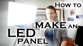 How to make a super bright LED light panel (for video work etc)