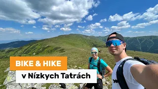 Bike & hike v Nízkych Tatrách - Jasenianska dolina a Ďurková