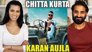 CHITTA KURTA REACTION!!! | Karan Aujla feat. Gurlez Akhtar | Deep jandu | Punjabi Songs