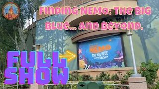 FULL SHOW - Finding Nemo; The Big Blue and Beyond