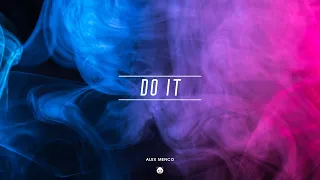 Alex Menco - Do It [Official Release, 2020] / Car Music, G House, Deep House (FREE DOWNLOAD!)