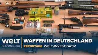 REPORTAGE: Deutschland sucht seine Waffen | WELT Investigativ