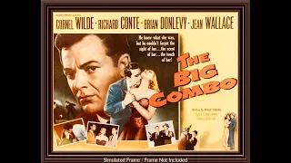 The Big Combo (1955) HD | Classic Film Noir | Cornel Wilde | Richard Conte | Brian Donlevy