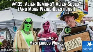 Alien Demons? Alien Souls? God Computer? & More Weird Questions - Jimmy Akin's Mysterious World