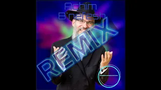 Avraham Fried Achim B'nefesh REMIX