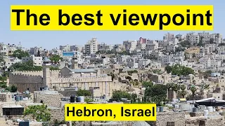 View of the entire city of Hebron from the roof of Beit Romano, including the Cave of the Patriarchs