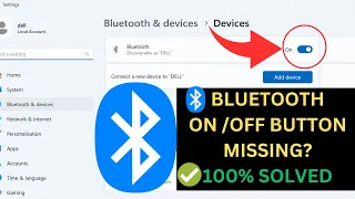 ✅100% Solved- Bluetooth On Off button is missing In Windows 11| Fix Bluetooth On Off Switch Missing