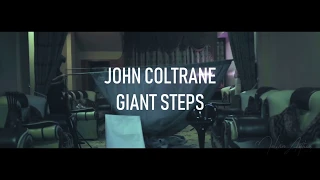 John Coltrane-Giant steps / Melvin Arthur-Bass cover