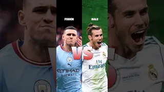 Foden 🆚️ Bale #football #soccer