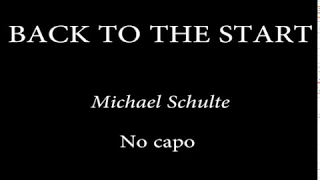 BACK TO THE START - Michael Schulte