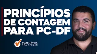 Princípios de Contagem para PCDF.