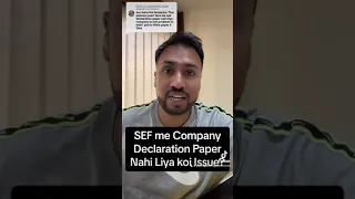 SEF ne Company Declaration nahi Li