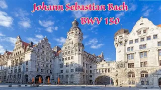 Johann Sebastian Bach - BWV 150 Cantata 'Nach dir, Herr, verlanget mich' in B minor