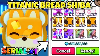 INSANE OFFERS For *SERIAL #1* Titanic Bread Shiba in Pet Simulator 99!
