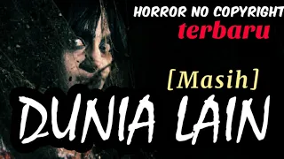 HORROR BACKSOUND 👉Soundtrack Masih DUNIA LAIN - DENYUT JANTUNG Tension Of Scary No Copyright