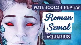 Roman Szmal Aquarius Watercolor Review | Mollymauk Watercolor Painting