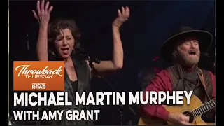 Michael Martin Murphey with Amy  Grant  "Wildfire"