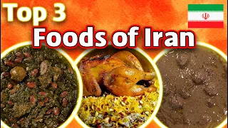 Top 3 popular traditional Iranian foods all tourists love