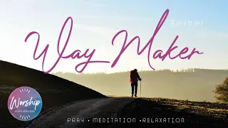 Instrumental Soaking Worship - Peacefull Music Bethel Way Maker - Pray Piano | Fundo Musical