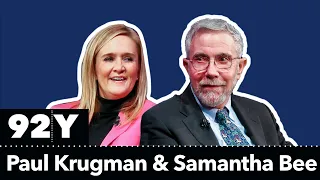 Paul Krugman with Samantha Bee: Arguing with Zombies