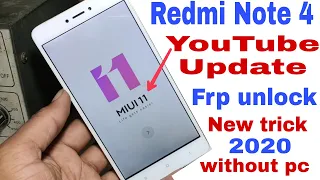 Redmi Note 4 Youtube Update Frp Unlock New Trick 2020 Without pc 100% Ok