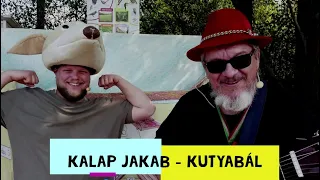 Kalap Jakab - Kutyabál (karanténkoncert gyerekeknek)