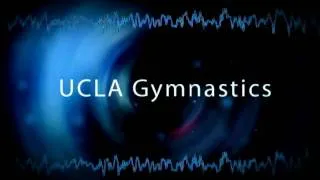 2010 UCLA Gymnastics Intro Video