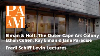 Elman + Holt: The Outer Cape Art Colony