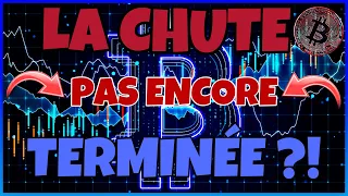 CRYPTO ⛔ LA CHUTE Bitcoin & Altcoins PAS ENCORE TERMINÉE ?! - Analyse Cryptomonnaie Ethereum ETH FR