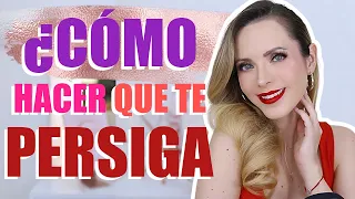 ¿CÓMO HACER QUE ÉL TE PERSIGA? ¡FUNCIONA!