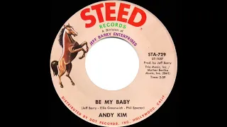 1970 HITS ARCHIVE: Be My Baby - Andy Kim (stereo 45)