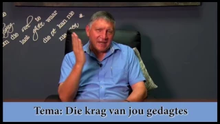 Francois Engelbrecht - Die krag van jou gedagtes