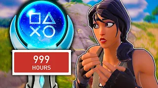 Fortnite's PLATINUM Stole 999 HOURS From Me