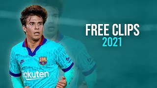 Riqui Puig 2021 - FREE CLIPS/NO WATERMARK |HD 1080i