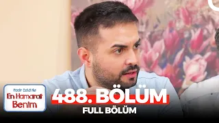 En Hamarat Benim 488. Bölüm