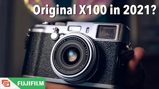 Shooting the Original Fujifilm X100 in 2021