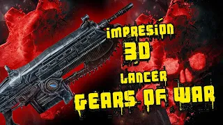 3D Printing Lancer from Gears of War 🎮🔨🔧🔅