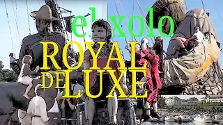 Royal de Luxe - Nantes - el xolo - Les géants